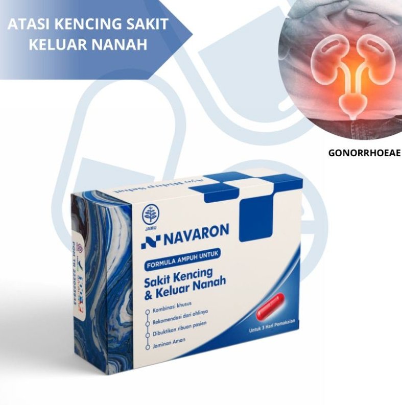 Navaron Formula Ampuh Untuk Sakit Kencing dan Keluar Nanah Gonore